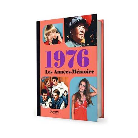 Les Années-Mémoire volume 1976
