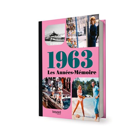 Les Années-Mémoire volume 1963