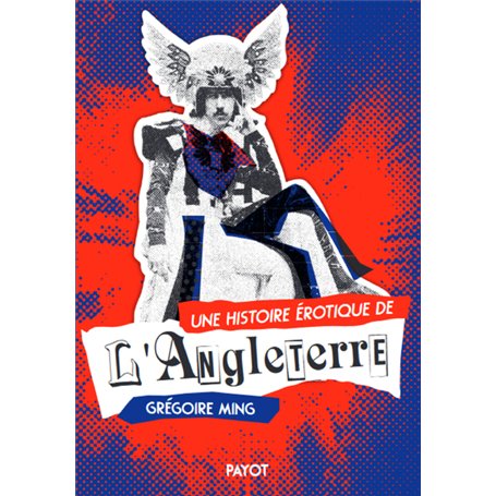 Une histoire érotique de l'Angleterre 21,53 €