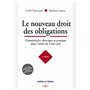 Le nouveau droit des obligations - Commentaire théorique et pratique dans l'ordre du Code civil