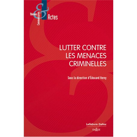 Lutter contre les menaces criminelles