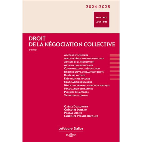 Droit de la négociation collective 2024/25. 2e éd.