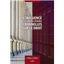 L'influence des grandes affaires criminelles sur le droit