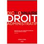 Dictionnaire de droit administratif. 9e éd.