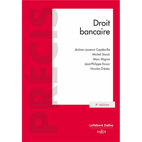 Droit bancaire. 4e éd.