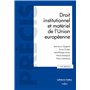 Droit institutionnel et matériel de l'Union européenne. 15e éd.