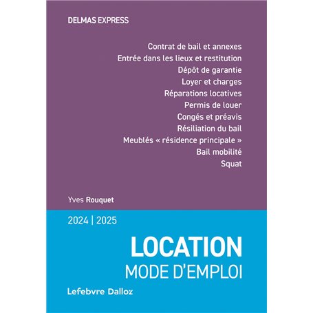 Location mode d'emploi 2024/2025. 17e éd.