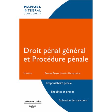 Droit pénal général et procédure pénale. 24e éd.