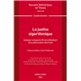 La justice algorithmique. Volume 243 - Analyse comparée (France/Québec) d'un phénomène doctrinal