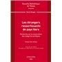 Les étrangers ressortissants de pays tiers. Volume 246 - Recherche sur la construction des catégories juridiques