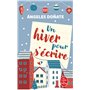 Un hiver pour s'écrire