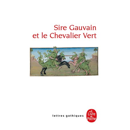 Sire Gauvain et le Chevalier Vert