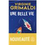 Une belle vie