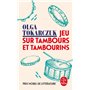 Jeu sur tambours et tambourins
