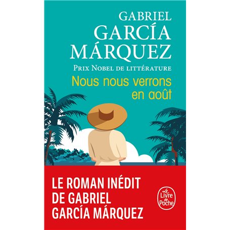 Nous nous verrons en août