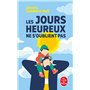 Les Jours heureux ne s'oublient pas