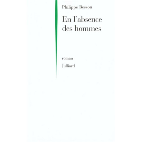 En l'absence des hommes
