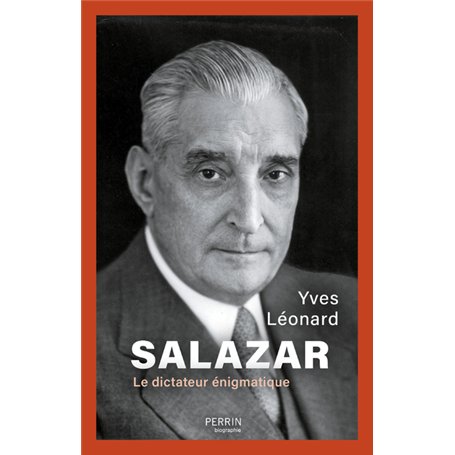 Salazar - Le dictateur énigmatique