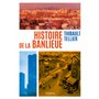 Histoire de la banlieue