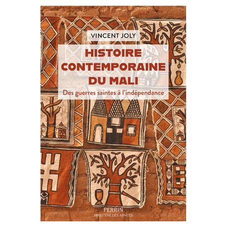 Histoire contemporaine du Mali - Des guerres saintes à l'indépendance