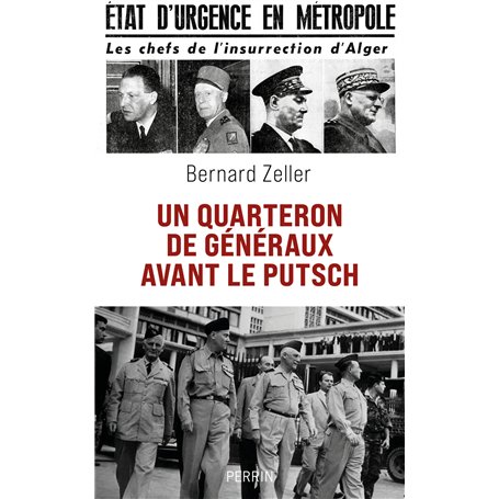Un quarteron de généraux avant le putsch