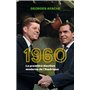 1960 - La première élection moderne de l'Amérique