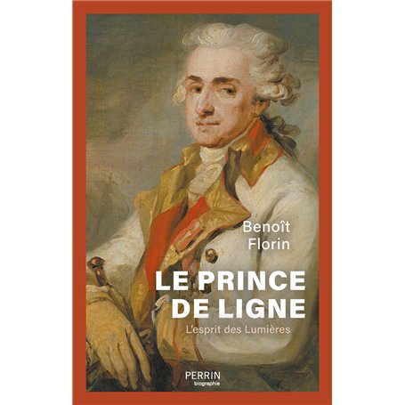 Le prince de ligne - L'esprit des Lumières