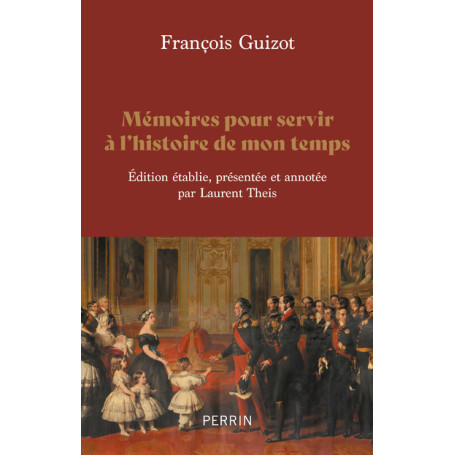 Mémoires pour servir à l'histoire de mon temps