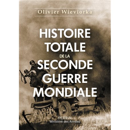 Histoire totale de la Seconde Guerre mondiale