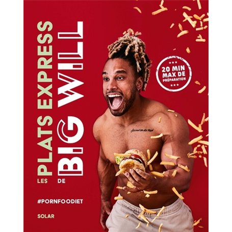 Les plats express de Big Will