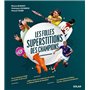 Les folles superstitions des Champions