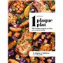 1 plaque = 1 plat - 100 recettes express au four pour toute la famille