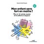 Mon enfant sera fort en maths