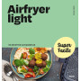 Airfryer light - Super facile