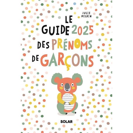 Guide des prénoms garçon 2025