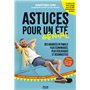 Astuces pour un été génial