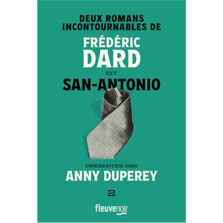 Deux romans incontournables de Frédéric Dard dit San-Antonio présentés par Anny Duperey 19,47 €