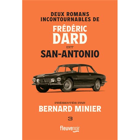 Deux romans incontournables de Frédéric Dard dit San-Antonio - Passez-moi la Joconde et L'Histoire de France vue par San-Antonio
