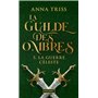 La Guilde des ombres - Tome 5 La guerre céleste