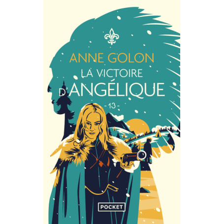 Angélique - tome 13 La Victoire d'Angélique