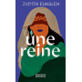 Une Reine