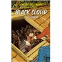 Black Cloud - Tome 03