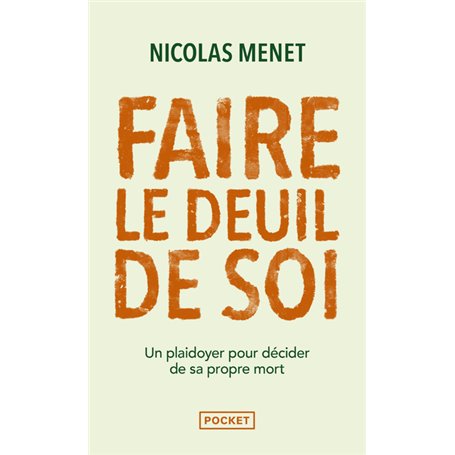 Faire le deuil de soi