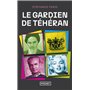 Le gardien de Téhéran