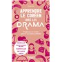 Apprendre le coréen avec les drama