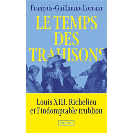 Le Temps des Trahisons