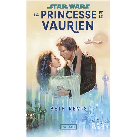 Star Wars - La Princesse et le Vaurien