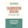 L'Alimentation intuitive - La méthode anti-régime