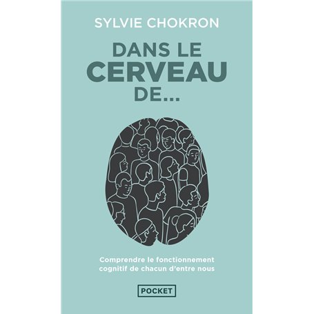 Dans le cerveau de...
