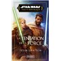 Star Wars Haute République - Tome 7 La tentation de la Force